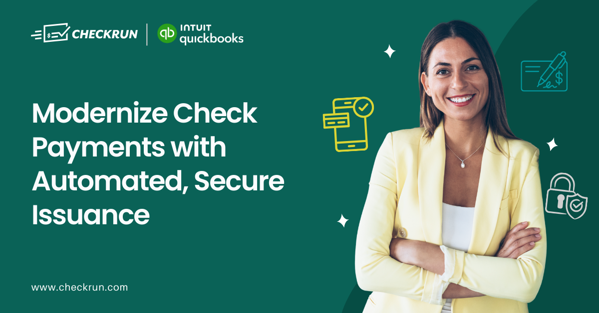 Checkrun Helps QuickBooks Online Users Modernize Check Payments with Automated, Secure Payment Issuance